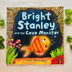 Bright Stanley and the Cave Monster: Picture Story Book