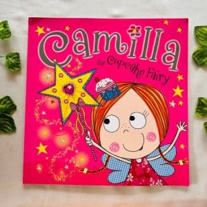 Camilla the Cupcake Fairy: Picture Story Book