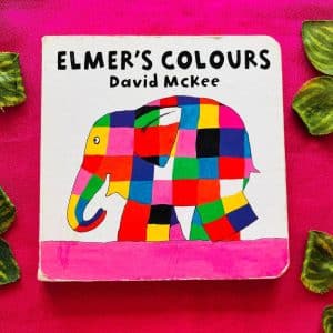 Elmer's Colours: Board Book