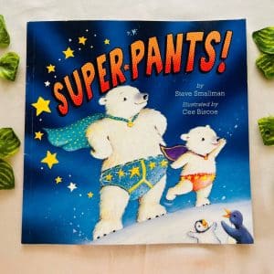 SuperPants! Picture Story Book