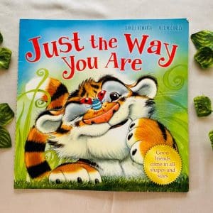Just the Way You Are: Picture Story Book