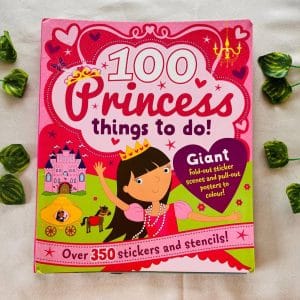 100 Princess Things to do!