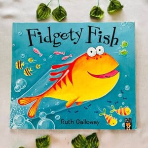 Fidgety Fish: Picture Story Book