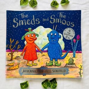 The Smeds and The Smoos By Julia Donaldson