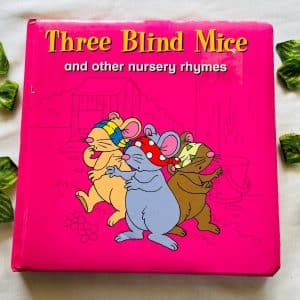 Three Blind Mice and Other Nursery Rhymes