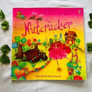 The Nutcracker: Picture Story Book