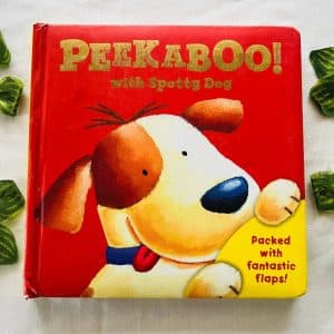 Peekaboo With Spotty Dog: Lift the Flap Board Book
