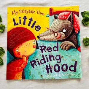 My Fairytale Time Little Red Riding Hood: Picture Story Book
