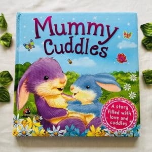 Mummy Cuddles