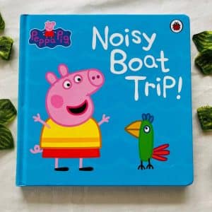 Peppa Pig Noisy Boat Trip! Board Book