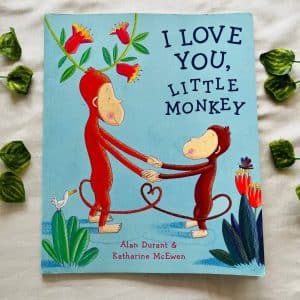 I Love You, Little Monkey: Picture Story Book