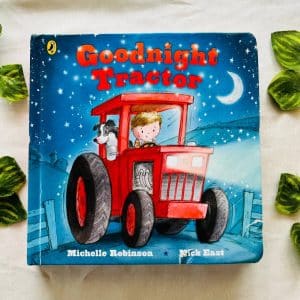 Goodnight Tractor: Board Book