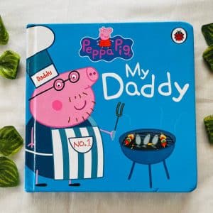 Peppa Pig My Daddy: Board Book