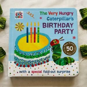 The Very Hungry Caterpillar's Birthday Party: Board Book