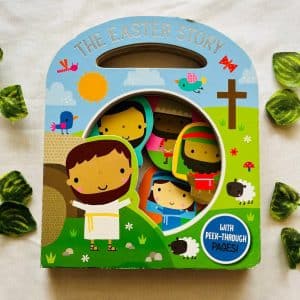 The Easter Story: Board Book