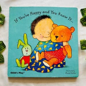 If You're Happy and You Know It: Board Book