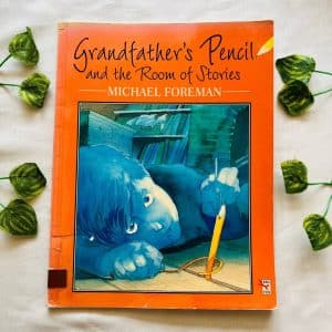 Grandfather's Pencil and the Room of Stories