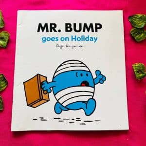 Mr. Bump Goes to Holiday