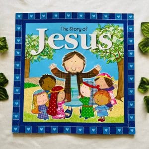 The Story of Jesus: Picture Story Book