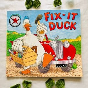 Fix-It Duck: Picture Story Book