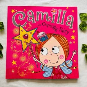 Camilla the Cupcake Fairy: Picture Story Book