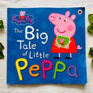 Peppa Pig: The Big Tale of Little Peppa