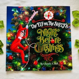 The Elf on the Shelf's Night Before Christmas: Picture Story Book