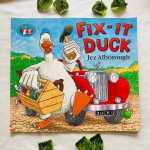 Fix-It Duck: Picture Story Book