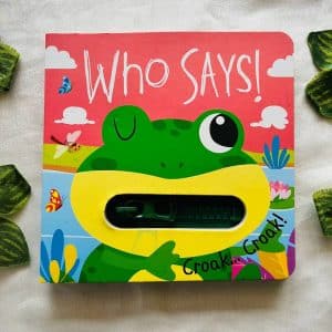 Who Says! Croak Croak! Board Book (Brand New Book)