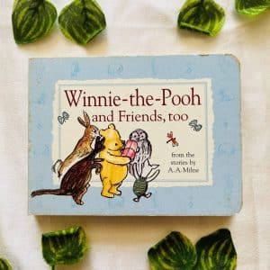 Winnie-the-Pooh and Friends, Too: Board Book
