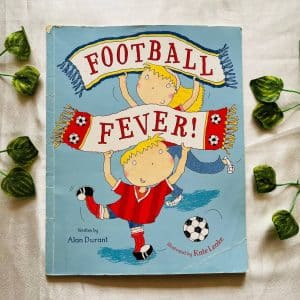 Football Fever! Picture Story Book