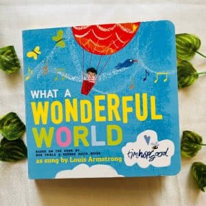 What a Wonderful World: Board Book