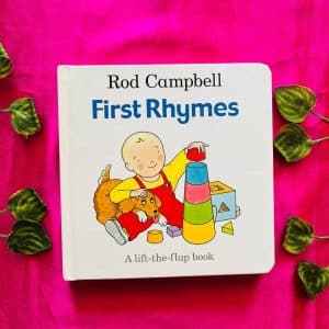 First Rhymes: A Lift-the-Flap Board Book