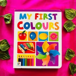 My First Colours: Board Book