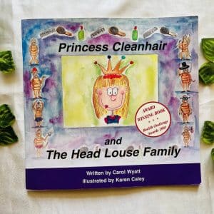 Princess Cleanhair and The Head Louse Family: Picture Story Book