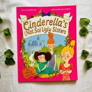 Cinderella's (Not So) Ugly Sisters