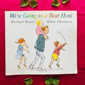 We're Going on a Bear Hunt: Picture Story Book