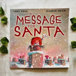 A Message For Santa: Picture Story Book