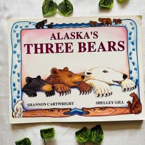 Alaska's Three Bears: Picture Story Book