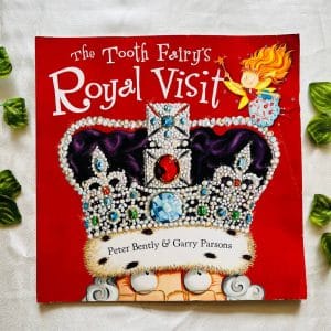 The Tooth Fairy's Royal Visit: Picture Story Book