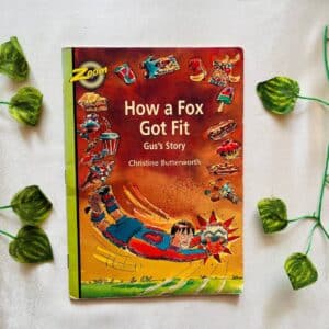 How A Fox Got Fit: Gus's Story