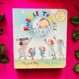 Bubble Trouble: Board Book