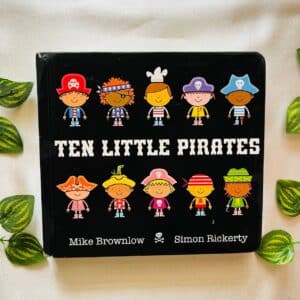 Ten Little Pirates: Board Book