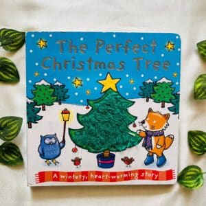 The Perfect Christmas Tree: Board Book