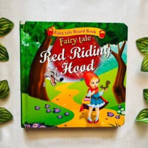 Fairy Tale Red Riding Hood: Board Book