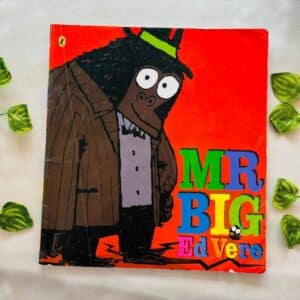 Mr. Big Ed Vere: Picture Story Book