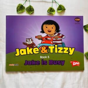 Jake & Tizzy Book 5 Jake Is Busy