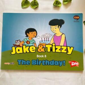 Jake & Tizzy Book 8 The Birthday!