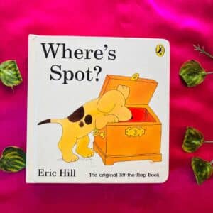 Where's Spot: A Lift-the-Flap Board Book