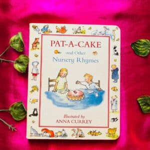 Pat-A-Cake And Other Nursery Rhymes: Board Book